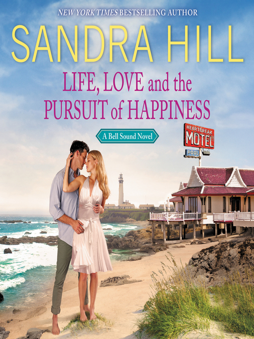 Title details for Life, Love and the Pursuit of Happiness by Sandra Hill - Available